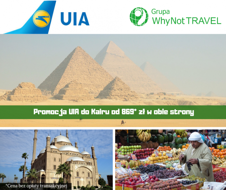 Promocja UIA do Kairu od 869* PLN w obie strony  				 / Promocje